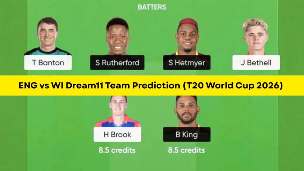 ENG vs WI Dream11 Prediction (T20 World Cup), in Mumbai, Feb 11, 2026, 7:00 PM – Fantasy Tips, Playing11, Pitch Report
