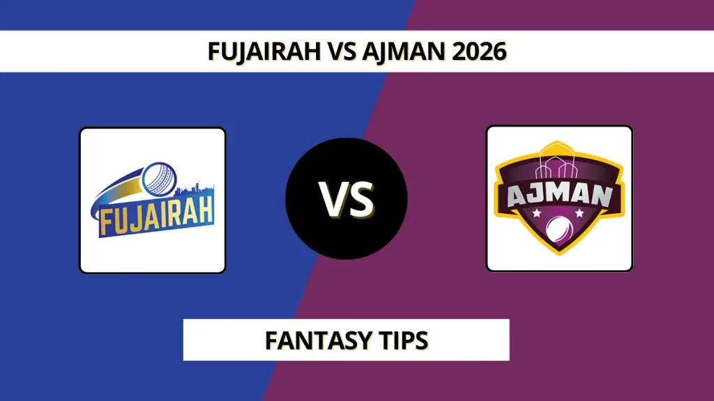 FUJ vs AJM Dream11 Prediction (Emirates D10 | Match 29), in Sharjah, February 3, 2026, 4:30 PM – Fantasy Tips, Playing11, Pitch Report