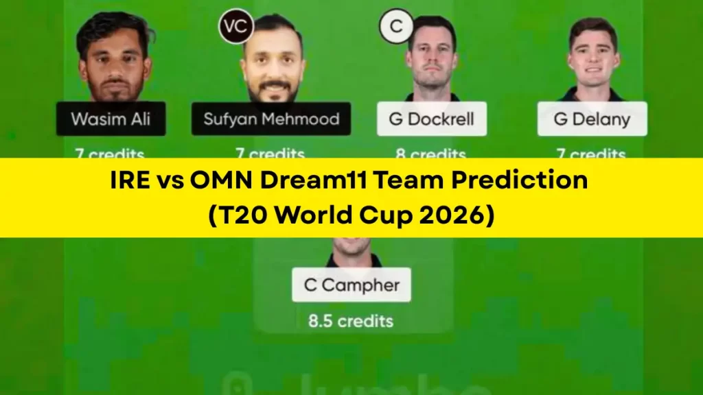 IRE vs OMN Dream11 Prediction (T20 World Cup 2026), in Colombo, Feb 14 – Fantasy Tips, Playing11, Pitch Report