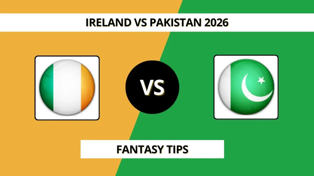 IRE vs PAK Dream11 Prediction & Fantasy Tips (T20 WC Warm-Up| Match 9), in Colombo, February 4, 2026