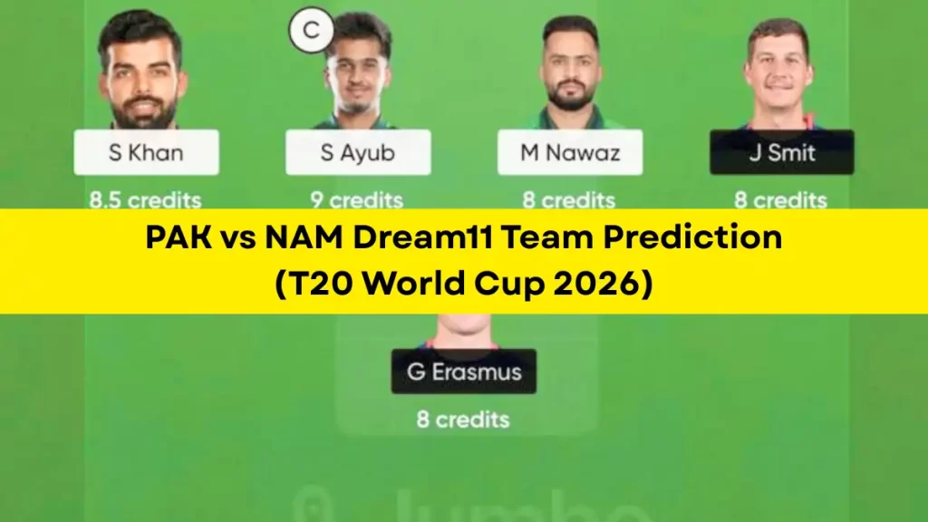PAK vs NAM Dream11 Prediction (T20 World Cup), in Colombo, Feb 18, 2026 – Fantasy Tips, Playing11, Pitch Report