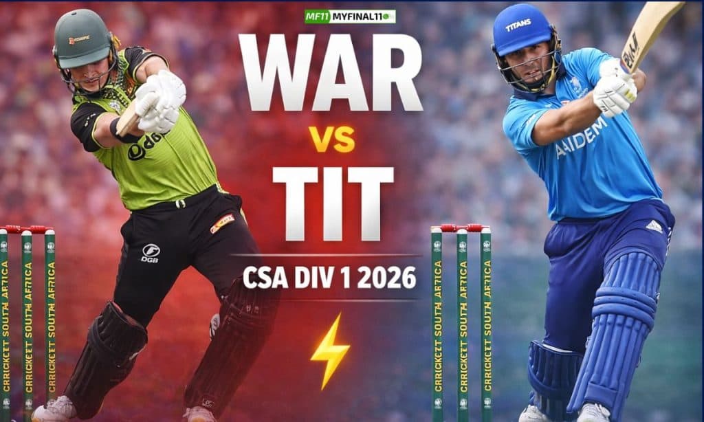 WAR vs TIT Today Match Prediction, 23rd Match, South Africa One Day Cup 2026 – Who Will Win?