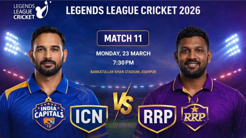 ICN vs RRP Today Match Prediction, Match 11, Legends League Cricket 2026 – Who Will Win?