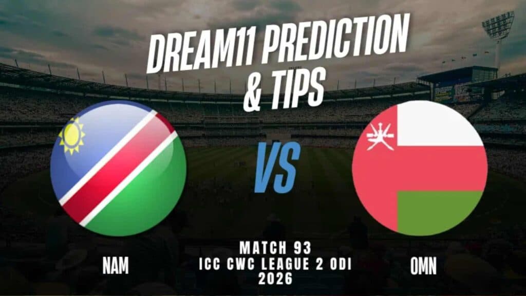 NAM vs OMN Dream11 Prediction (Match 93), in Windhoek,– Fantasy Tips, Playing11, Pitch Report
