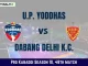 UP vs DEL Dream11 Prediction Today Kabaddi Match, U.P. Yoddhas vs Dabang Delhi K.C. Today Kabaddi Match Prediction, Probable Starting 7