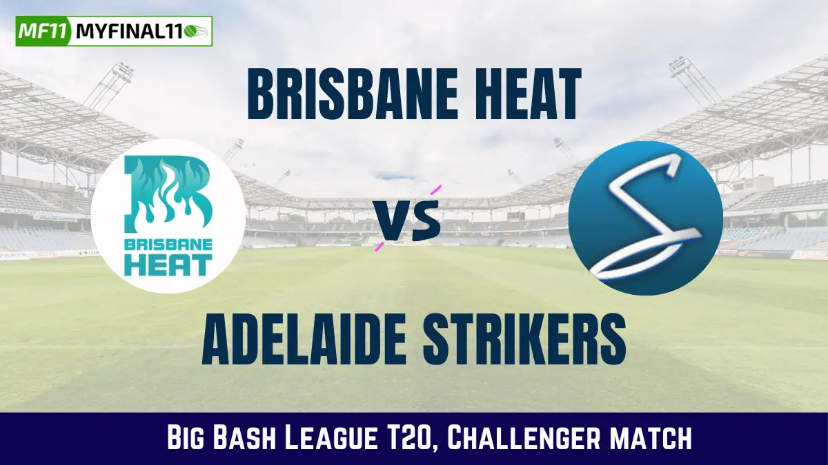 HEA vs STR Dream11 Prediction