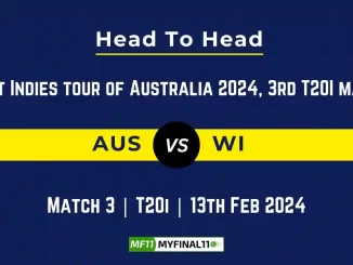 AUS vs WI Head to Head, AUS vs WI player records, AUS vs WI player Battle, and AUS vs WI Player Stats, AUS vs WI Top Batsmen & Top Bowlers records for the Upcoming West Indies Tour of Australia 2024, 3rd T20I Match, which will see Australia take on West Indies, in this article, we will check out the player statistics, Furthermore, Top Batsmen and top Bowlers, player records, and player records, including their head-to-head records