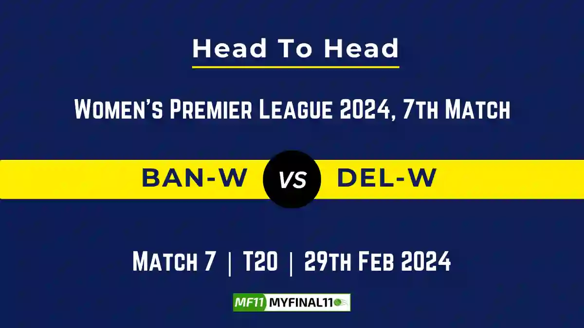 BAN-W vs DEL-W Head to Head, BAN-W vs DEL-W player records, BAN-W vs DEL-W player Battle, and BAN-W vs DEL-W Player Stats, BAN-W vs DEL-W Top Batsmen & Top Bowlers records for the Upcoming Women's Premier League 2024, 7th Match, which will see Royal Challengers Bangalore Women taking on Delhi Capitals Women, in this article, we will check out the player statistics, Furthermore, Top Batsmen and top Bowlers, player records, and player records, including their head-to-head records