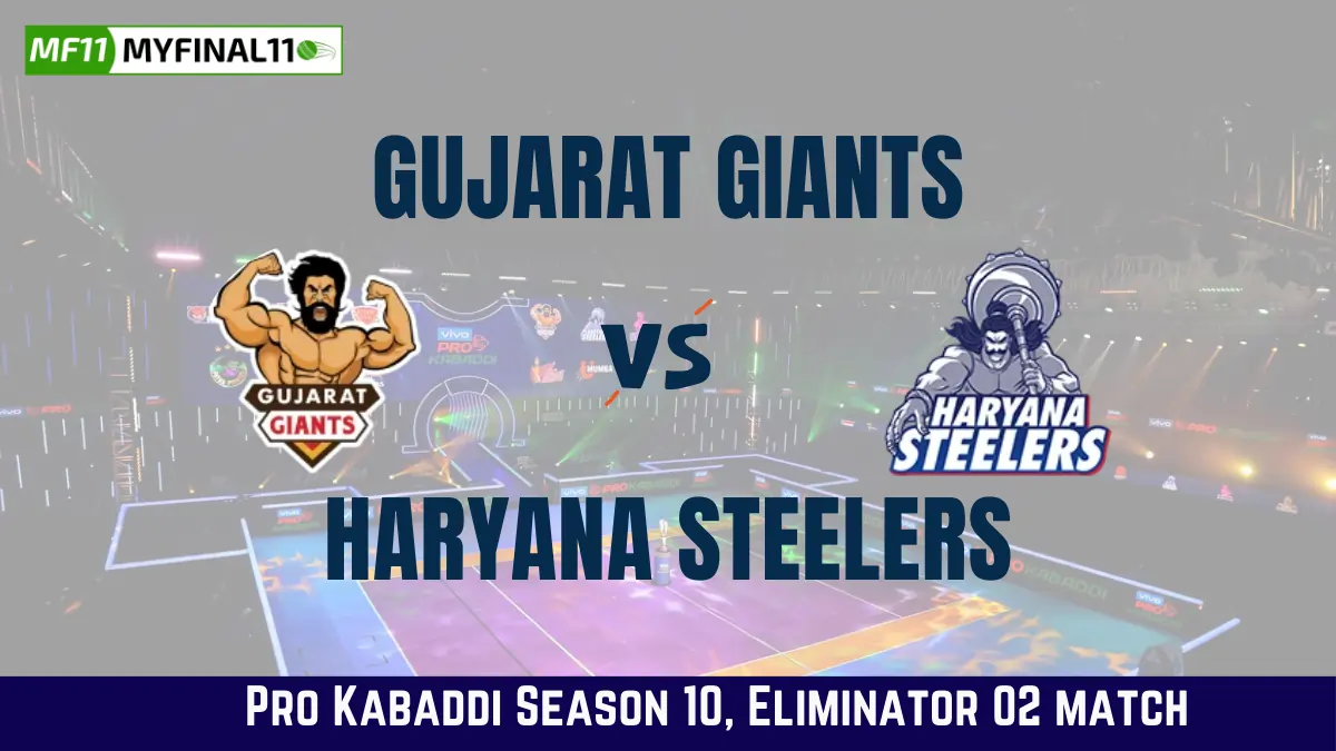 GUJ vs HAR Dream11 Prediction Today Kabaddi Match, Gujarat Giants vs Haryana Steelers Today's Kabaddi Matches Prediction, Probable Starting 7