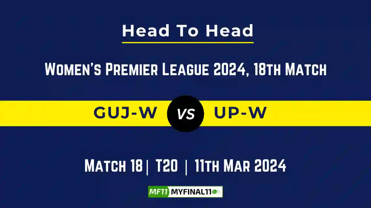 GUJ-W vs UP-W Head to Head, GUJ-W vs UP-W player records, GUJ-W vs UP-W player Battle, and GUJ-W vs UP-W Player Stats, GUJ-W vs UP-W Top Batters & Top Bowlers records for the Upcoming Women's Premier League 2024, 18th Match, which will see Gujarat Giants Women taking on UP Warriorz, in this article, we will check out the player statistics, Furthermore, Top Batters and top Bowlers, player records, and player records, including their head-to-head records
