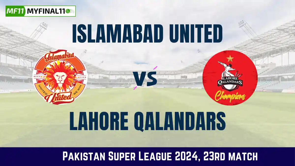 ISL vs LAH Dream11 Prediction