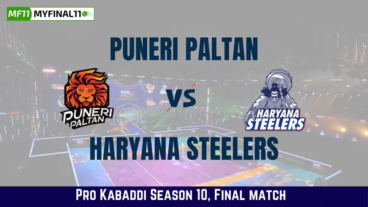 PUN vs HAR Dream11 Prediction Today Kabaddi Match, Puneri Paltan vs Haryana Steelers Today's Kabaddi Matches Prediction, Probable Starting 7