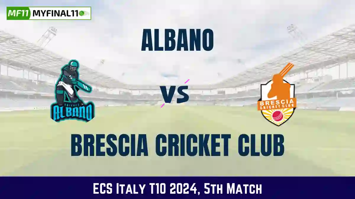 ALB vs BRE Dream11 Prediction & Player Stats, Albano vs Brescia Cricket Club: 5th Match, ECS Italy T10 2024