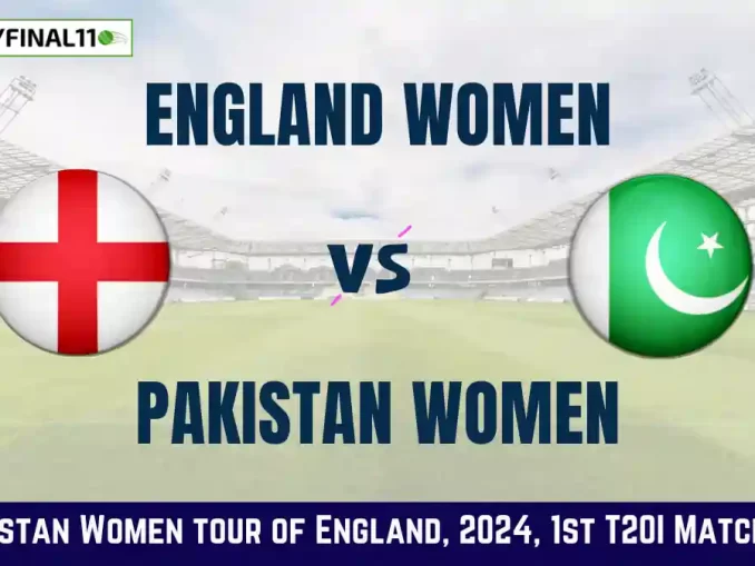 EN-W vs PK-W Dream11 Prediction: In-Depth Analysis, Venue Stats, and Fantasy Cricket Tips [11th May 2024]