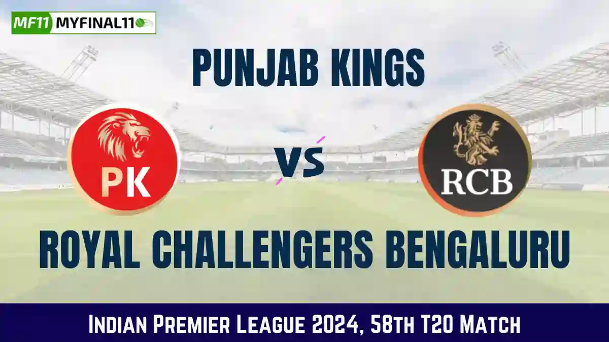 PBKS vs RCB Dream11 Prediction, In-Depth Analysis, Venue Stats - 58th Match IPL 2024