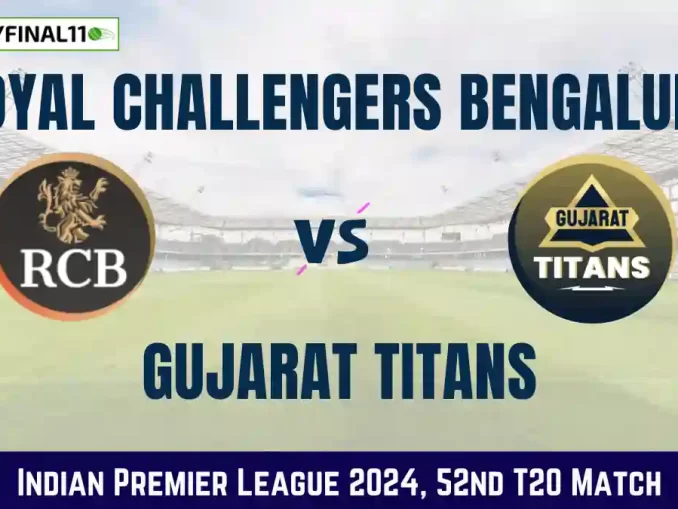 RCB vs GT Dream11 Prediction