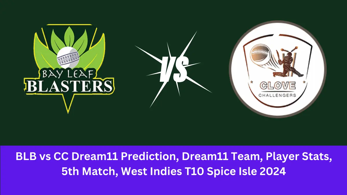 BLB vs CC Dream11 Prediction Bay Leaf Blasters (BLB) vs Clove Challengers (CC) Dream11 team BLB vs CC Player Stats: