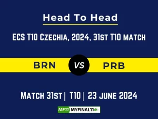 BRN vs PRB Player Battle, Head to Head Team Stats, Team Record - ECS T10 Czechia, 2024