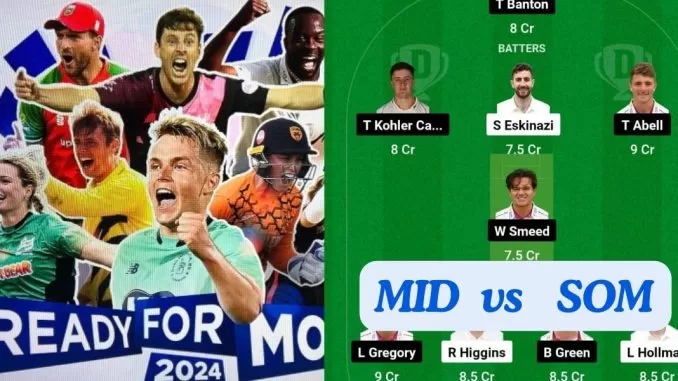 MID vs SOM Dream11 Prediction Today Match, Dream11 Team Today, Fantasy Cricket Tips, Playing XI, Pitch Report, Player Stats, English T20 Blast 2024, South Group Match