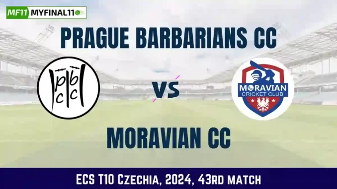 PRB vs MCC Dream11 Prediction, Pitch Report, and Player Stats, 43rd Match, ECS T10 Czechia, 2024