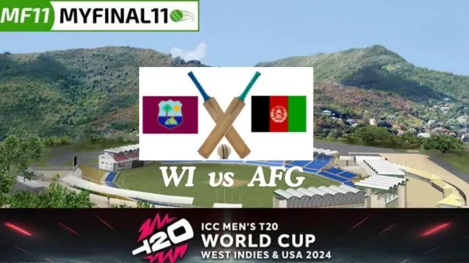 WI vs AFG Dream11 Prediction Today Match, Dream11 Team Today, Fantasy Cricket Tips, Pitch Report, & Player Stats, ICC T20 World Cup, 2024, Match 40