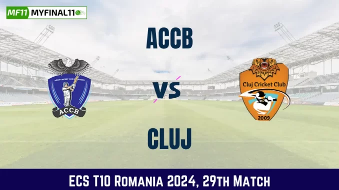 ACCB vs CLJ Dream11 Prediction Today 29th Match, Pitch Report, and Player Stats, ECS T10 Romania, 2024