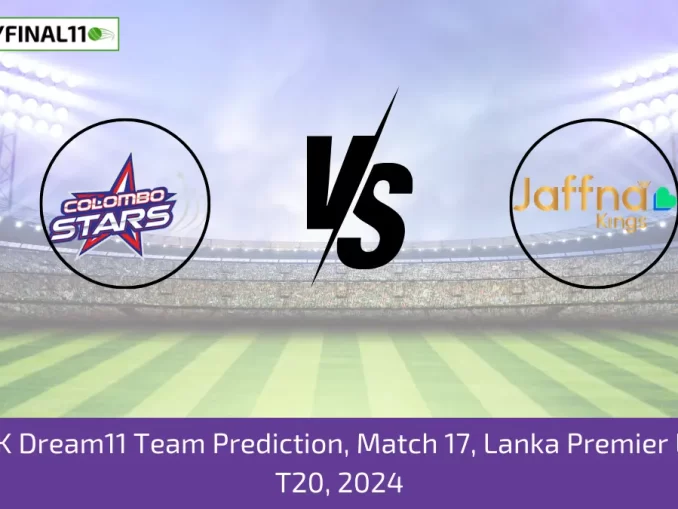 CS vs JK Dream11 Team Prediction, Match 17, Lanka Premier League T20, 2024