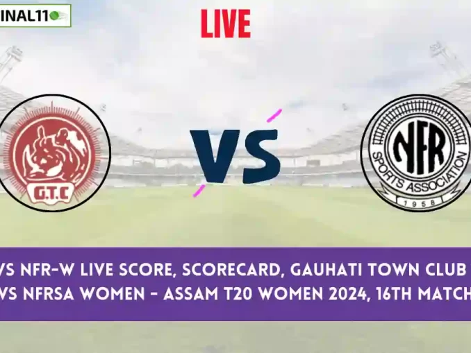 GTC-W vs NFR-W Live Score, Scorecard, Assam T20 Women, 16th Match 2024