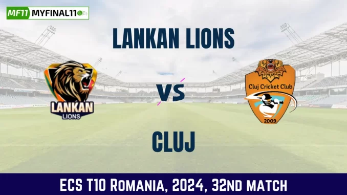 LIO vs CLJ Dream11 Prediction Today 32nd Match, Pitch Report, and Player Stats, ECS T10 Romania, 2024