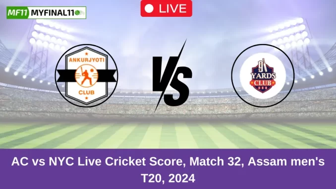 AC vs NYC Live Cricket Score, Match 32, Assam men's T20, 2024 (1)