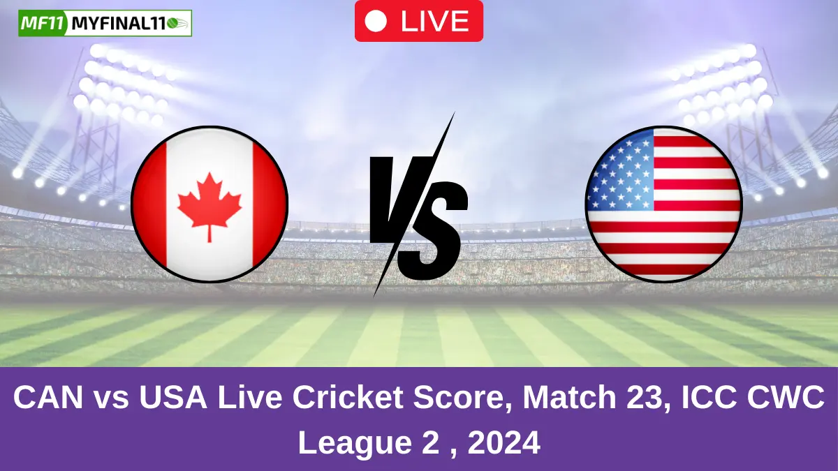 CAN vs USA Live Cricket Score, Match 23, ICC CWC League 2 , 2024