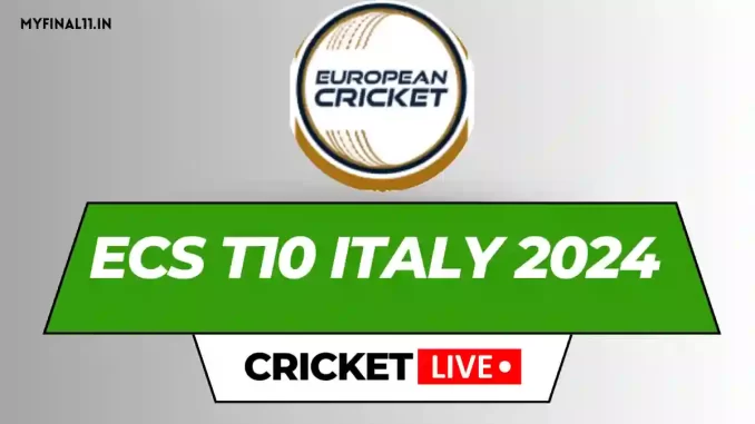 ECS Italy T10 2024 Live Score, Matches, Scorecard, Results, Points Table