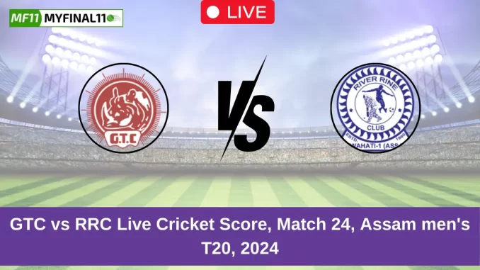 GTC vs RRC Live Cricket Score, Match 24, Assam men's T20, 2024