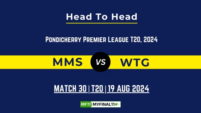 MMS vs WTG Player Battle, Head to Head Team Stats, Player Record
