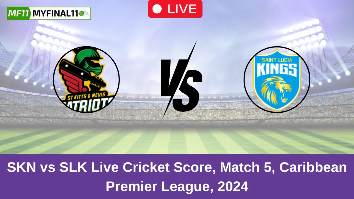 SKN vs SLK Live Cricket Score, Match 5, Caribbean Premier League, 2024