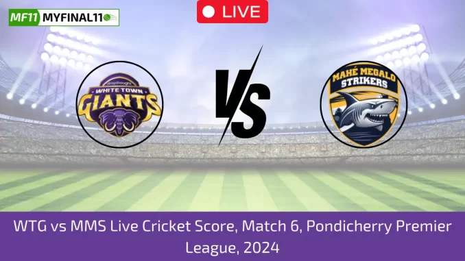 WTG vs MMS Live Cricket Score, Match 6, Pondicherry Premier League, 2024