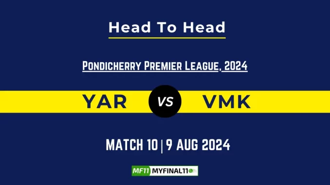 YAR vs VMK Player Battle, Head to Head Team Stats, Player Record (1)