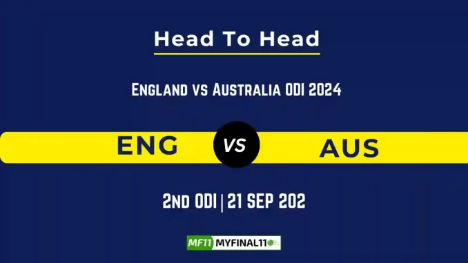 ENG vs AUS player battle Player Battle, Head to Head Team Stats, Team Record - Kerala T20 Trophy 2024