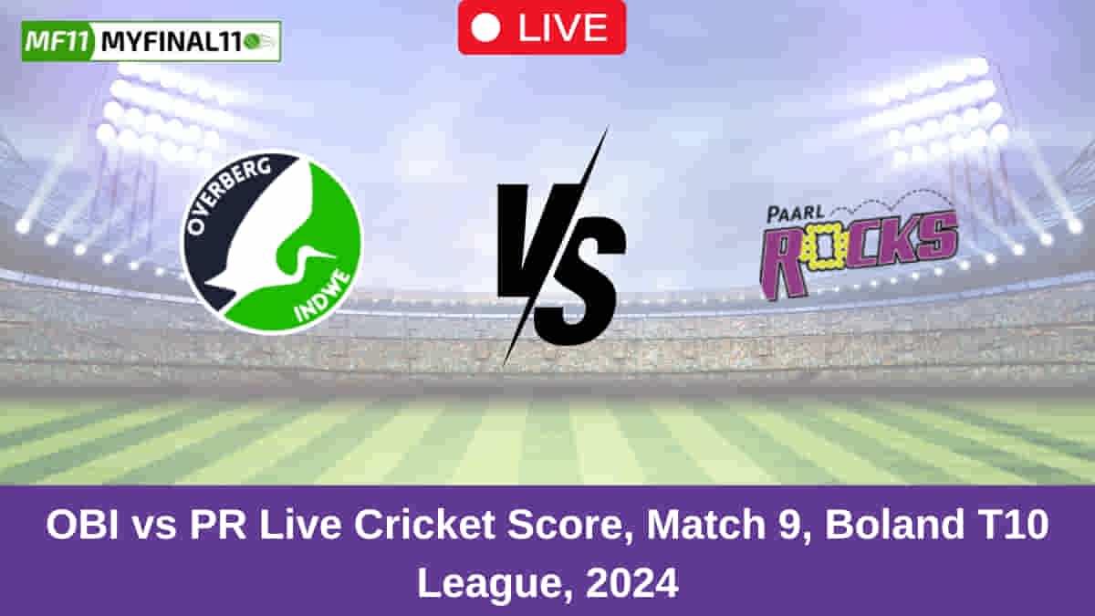 OBI vs PR Live Cricket Score, Match 9, Boland T10 League, 2024