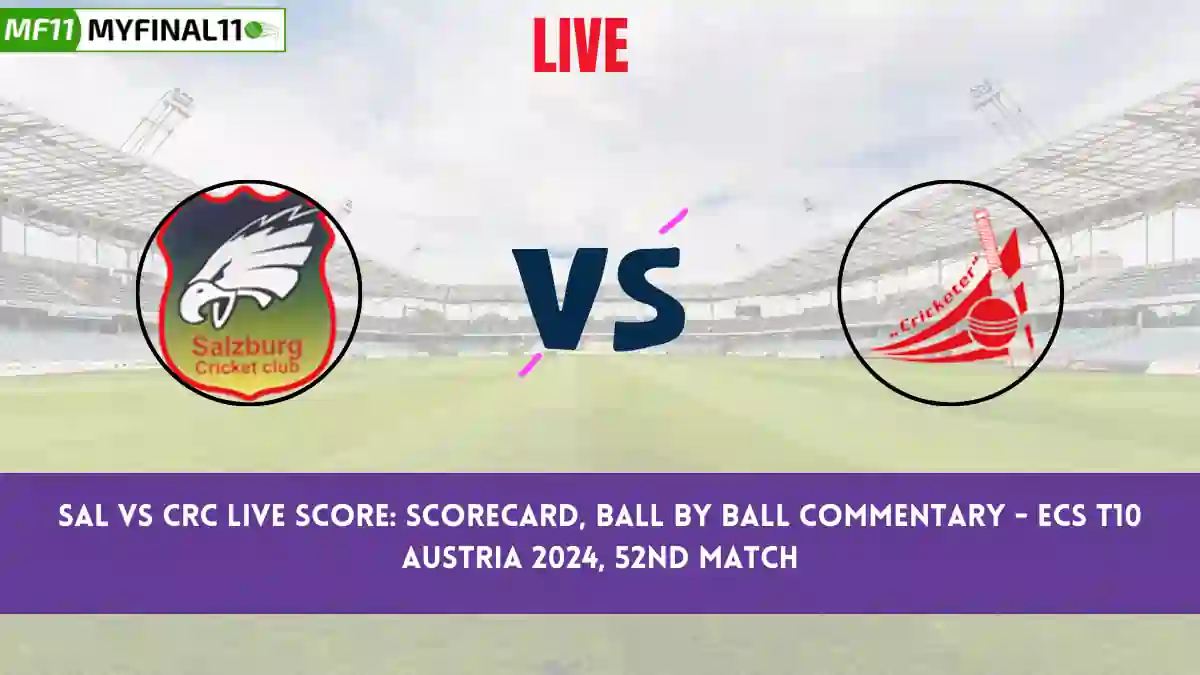 SAL vs CRC Live Score: Scorecard, Ball by Ball Commentary - Match 52, ...