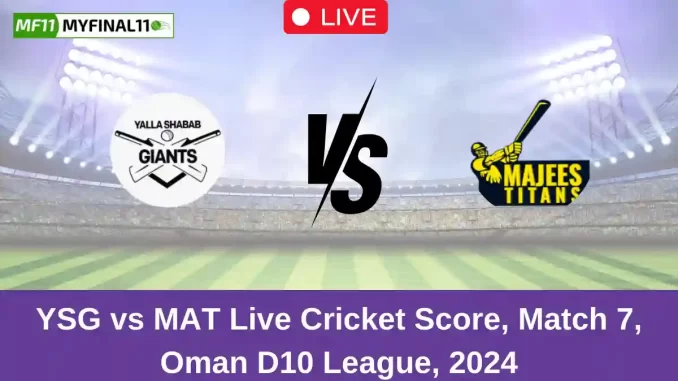 YSG vs MAT Live Cricket Score, Match 7, Oman D10 League, 2024 (4)