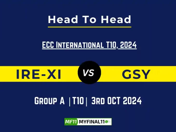 IRE-XI vs GSY Player Battle, Head to Head Team Stats, Player Record Namibia T20I Tri-Series, 2024- 4th Match