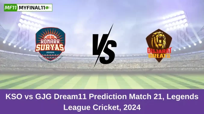 KSO vs GJG Dream11 Prediction Match 21, Legends League Cricket, 2024