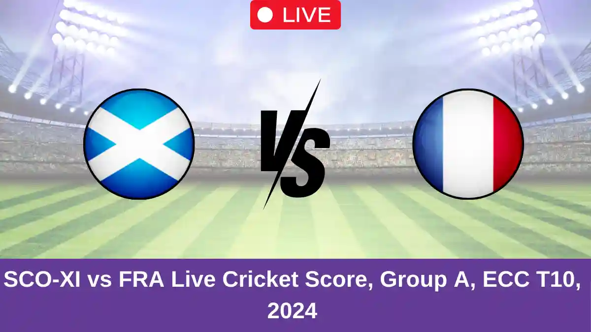 SCO-XI vs FRA Live Cricket Score, Group A, ECC T10, 2024