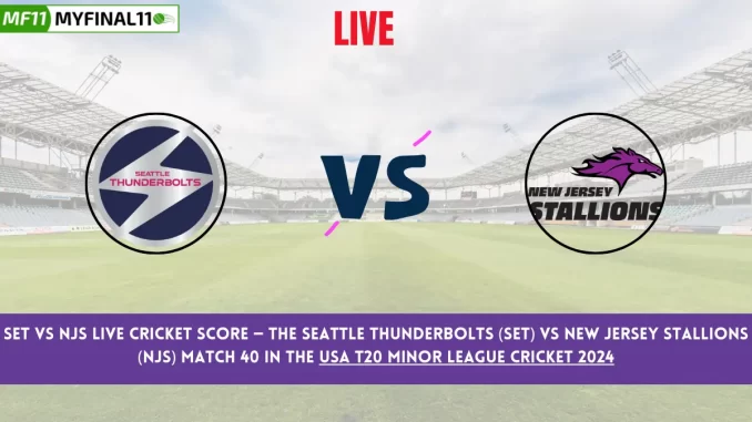 SET vs NJS Live Score: Scorecard, Ball by Ball Commentary - Match 40, USA T20 Minor League Cricket 2024