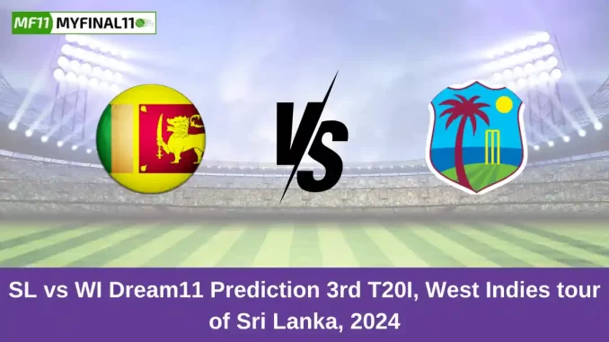 SL vs WI Dream11 Prediction 3rd T20I, West Indies tour of Sri Lanka, 2024