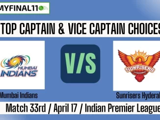 MI vs SRH Top 3 Captain and Vice-Captain Pick for 33rd Match - IPL 2025