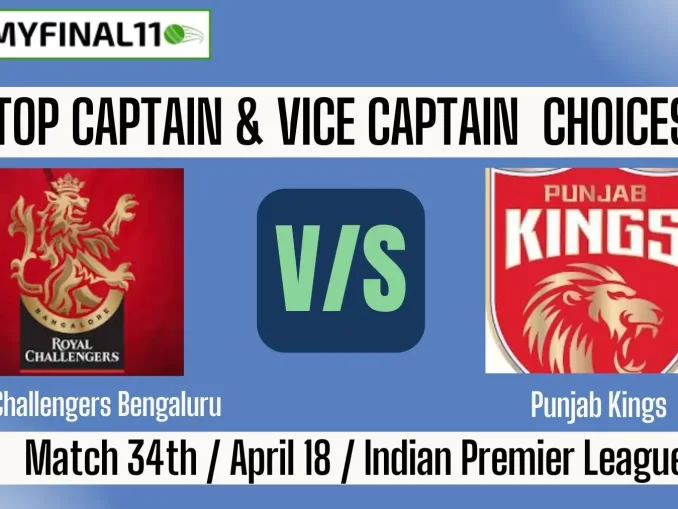 RCB vs PBKS Top 3 Captain and Vice-Captain Pick for 34th Match - IPL 2025