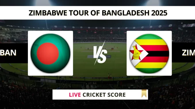 BAN vs ZIM Live Cricket Score Zimbabwe tour of Bangladesh 2025