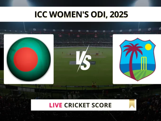 BD-W vs WI-W Live Cricket Score ICC Women's ODI, 2025